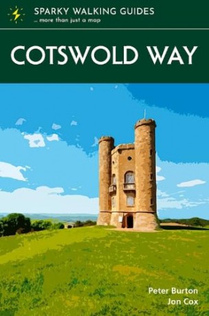 Cotswold Way: 5 (Sparky Walking Guides) - P Burton [KSIĄŻKA]
