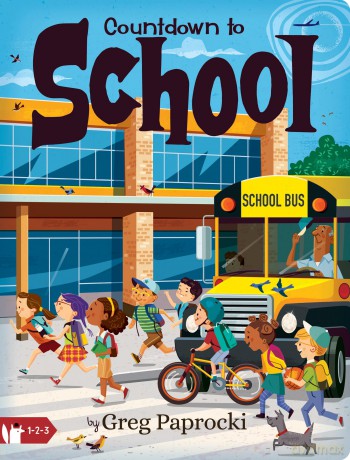 Countdown to School - Greg Paprocki [KSIĄŻKA]