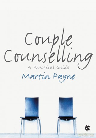 Couple Counselling: A Practical Guide - Martin Payne [KSIĄŻKA]