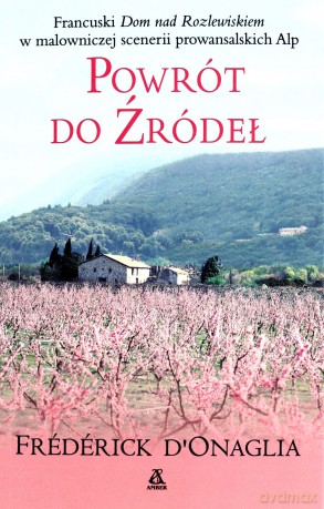 Powrót Do Źródeł - Frédérick D'onaglia [KSIĄŻKA]