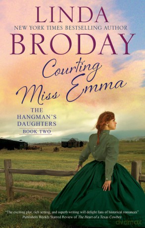 Courting Miss Emma: 2 (The Hangman's Daughters) - Linda Broday [KSIĄŻKA]