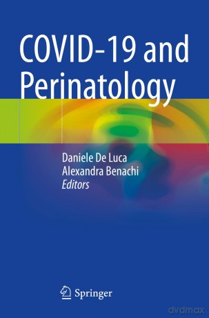 COVID-19 and Perinatology - Daniele De Luca [KSIĄŻKA]