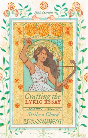 Crafting the Lyric Essay: Strike a Chord - Heidi Czerwiec [KSIĄŻKA]