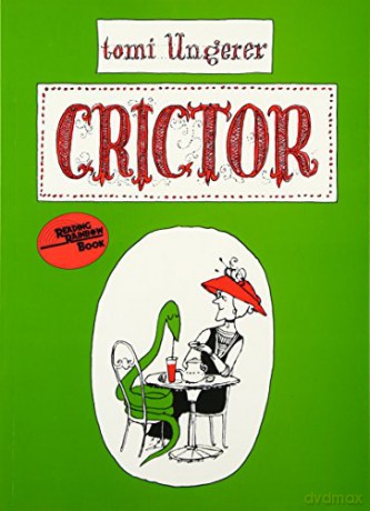 Crictor (Reading Rainbow Books) - Tomi Ungerer [KSIĄŻKA]