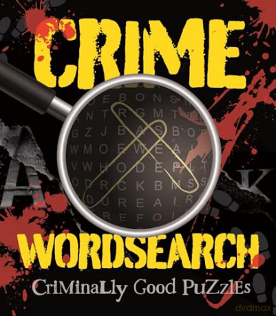 Crime Wordsearch: Criminally Good Puzzles - Eric Saunders [KSIĄŻKA]
