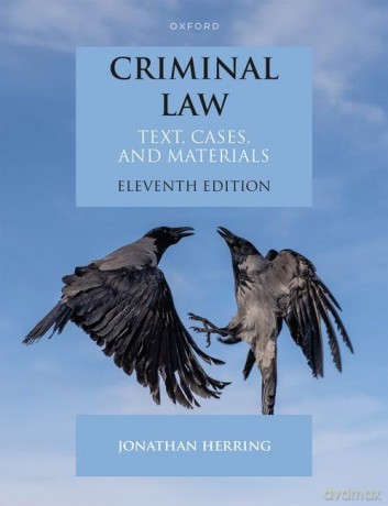 Criminal Law: Text, Cases, and Materials [KSIĄŻKA]