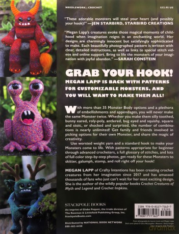 Crochet Monsters: With more than 35 body patterns and options for horns, limbs, antennae and so much more, you can mix and match options for thousands upon thousands of possibilities! - Megan Lapp [KSIĄŻKA]