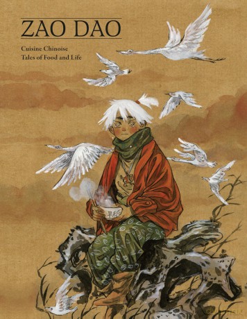 Cuisine Chinoise: Five Tales of Food and Life - Zao Dao [KSIĄŻKA]