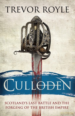 Culloden: Scotland's Last Battle and the Forging of the British Empire - Trevor Royle [KSIĄŻKA]