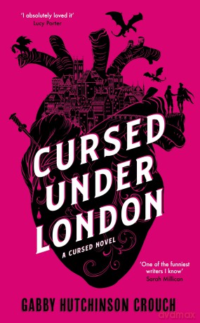 Cursed Under London: The unputdownable first novel in a new Elizabethan romantasy series - Crouch Hutchinson [KSIĄŻKA]