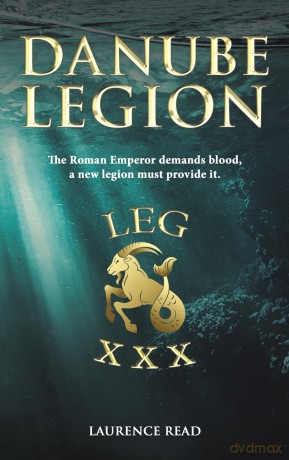 Danube Legion - Laurence Read [KSIĄŻKA]