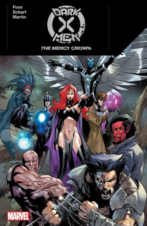 Dark X-Men: The Mercy Crown: 1 - Steve Foxe [KSIĄŻKA]