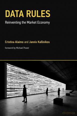 Data Rules: Reinventing the Market Economy (Acting with Technology) - Cristina Alaimo [KSIĄŻKA]