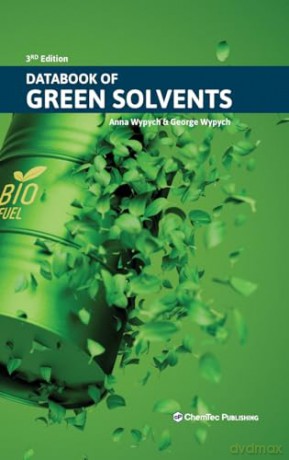 Databook of Green Solvents - George Wypych [KSIĄŻKA]