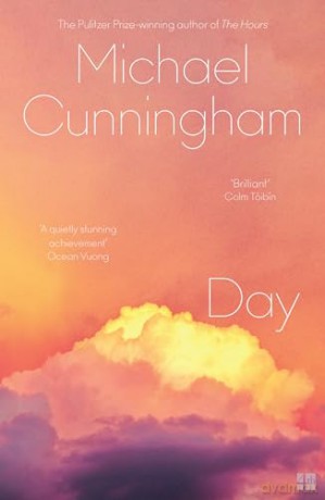 Day: The stunning new literary novel from the Pulitzer Prize-winning author Michael Cunningham - Michael Cunningham [KSIĄŻKA]