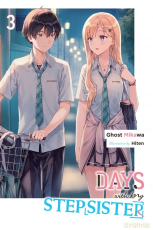 Days with My Stepsister, Vol. 3 (light novel): Volume 3 (DAYS WITH MY STEPSISTER NOVEL SC) - Ghost Mikawa [KSIĄŻKA]