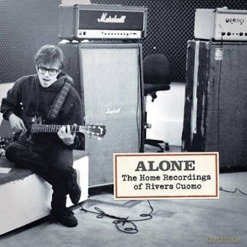 Rivers Cuomo: Alone- The Home Recordings Of Rivers Cuo [CD]