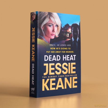 Dead Heat: The criminally good gangland thriller and instant Sunday Times bestseller (Feb 2024) - Jessie Keane [KSIĄŻKA]