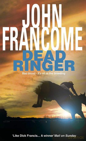 Dead Ringer - John Francome [KSIĄŻKA]