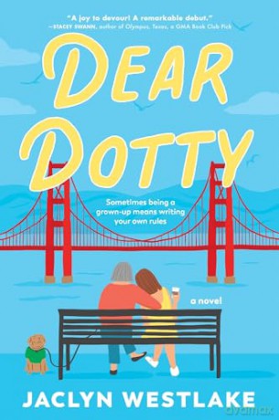 Dear Dotty: A Novel - Westlake Jaclyn [KSIĄŻKA]
