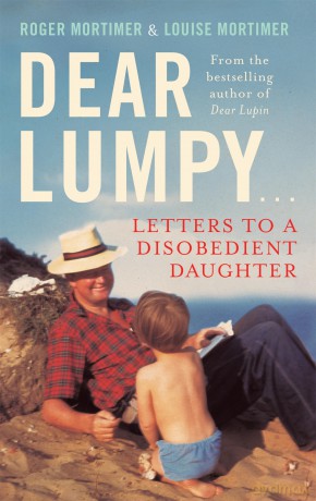 Dear Lumpy: Letters to a Disobedient Daughter (Tom Thorne Novels) - Roger Mortimer [KSIĄŻKA]