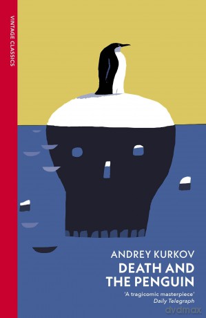 Death and the Penguin: A blackly comic, bittersweet satirical novel about Ukraine - Andrey Kurkov [KSIĄŻKA]
