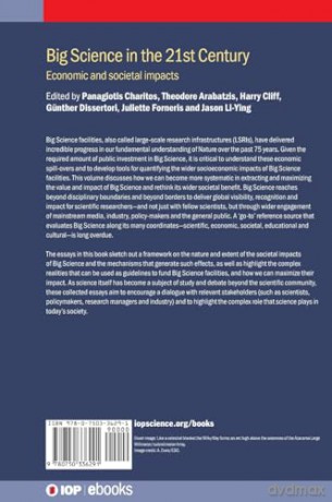 Debating the Societal and Economic Impacts of Big Science in the 21st Century (IOP ebooks): Economic and societal impacts [KSIĄŻKA]