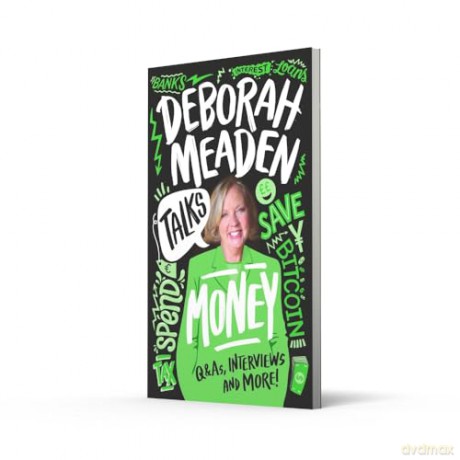 Deborah Meaden Talks Money: An unmissable, new non-fiction book about money and finance for young people for 2024 - Deborah Meaden [KSIĄŻKA]