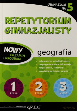 Repetytorium Gimnazjalisty Geografia Klasa1/2/3 [KSIĄŻKA]