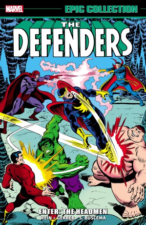 Defenders Epic Collection: Enter - The Headmen - Len Et Al Wein [KSIĄŻKA]