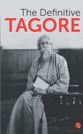Definitive Tagore - Rabindranath Tagore [KSIĄŻKA]