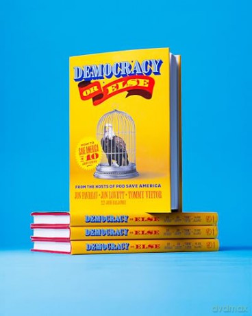 Democracy or Else: How to Save America in 10 Easy Steps - Jon Favreau [KSIĄŻKA]