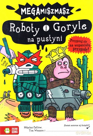 Roboty I Goryle Na Pustyni [KSIĄŻKA]