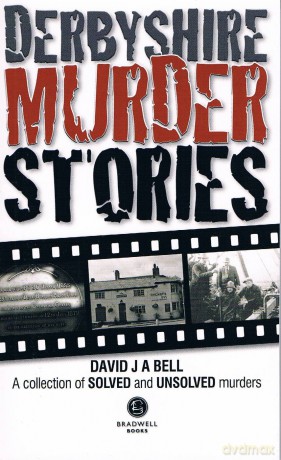 Derbyshire Murder Stories [KSIĄŻKA]