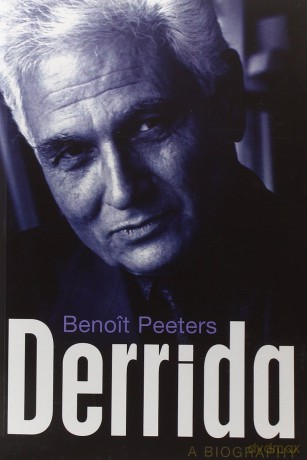 Derrida: A Biography - Benoit Peeters [KSIĄŻKA]