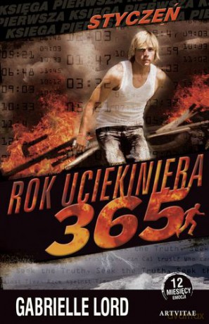 Rok Uciekiniera 365 Styczeń - Gabrielle Lord [KSIĄŻKA]