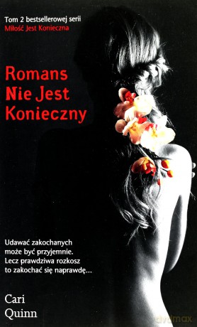 Romans Nie Jest Konieczny - Cari Quinn [KSIĄŻKA]