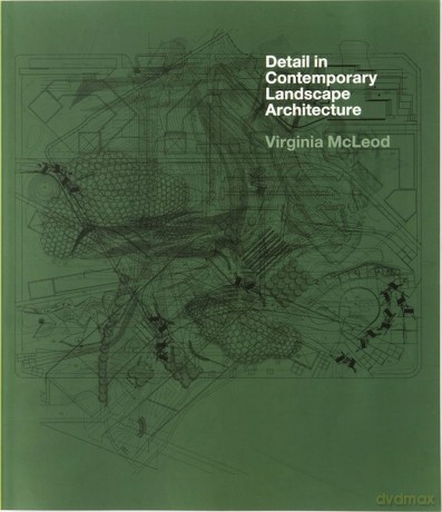 Detail in Contemporary Landscape Architecture - Virginia Mcleod [KSIĄŻKA]