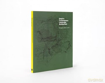 Detail in Contemporary Landscape Architecture - Virginia Mcleod [KSIĄŻKA]