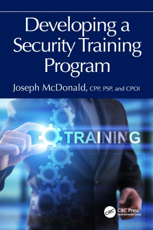 Developing a Security Training Program - Mcdonald Joseph [KSIĄŻKA]