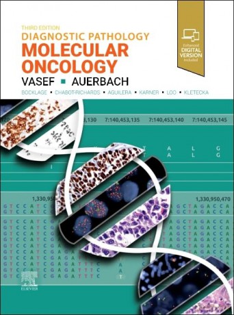 Diagnostic Pathology: Molecular Oncology - Mohammad A. Vasef [KSIĄŻKA]