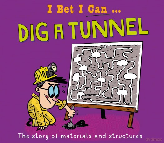 Dig a Tunnel - Franklin Watts [KSIĄŻKA]
