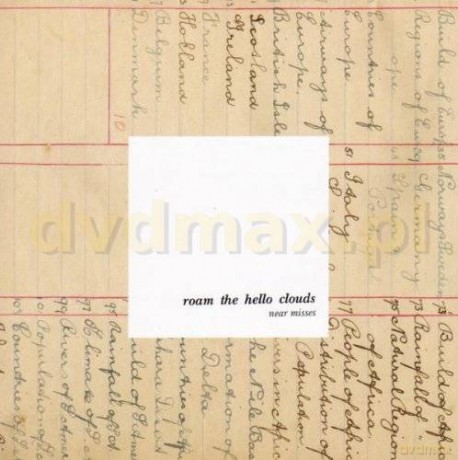 Roam The Hello Clouds: Near Misses [CD]