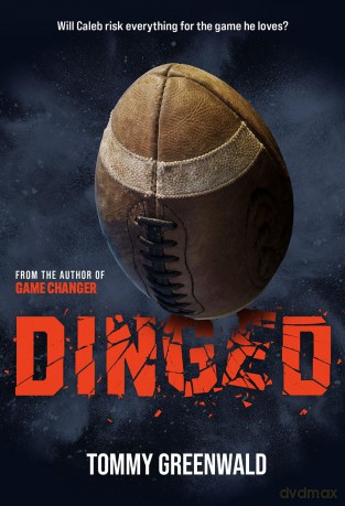 Dinged: (A Game Changer companion novel) - Tommy Greenwald [KSIĄŻKA]