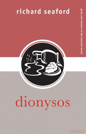 Dionysos (Gods and Heroes of the Ancient World) - Richard Seaford [KSIĄŻKA]