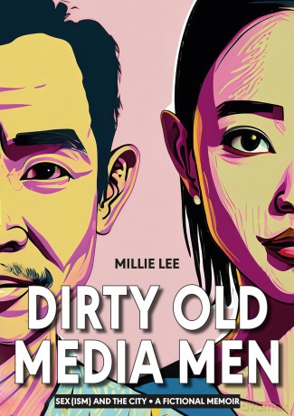 Dirty Old Media Men - Millie Lee [KSIĄŻKA]