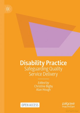 Disability Practice: Safeguarding Quality Service Delivery - Christine Bigby [KSIĄŻKA]