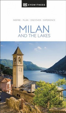 DK Milan and the Lakes (Travel Guide) [KSIĄŻKA]