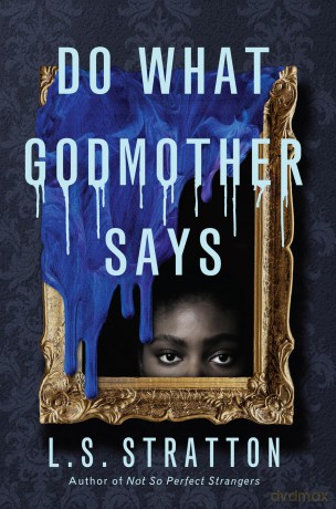 Do What Godmother Says - L S Stratton [KSIĄŻKA]