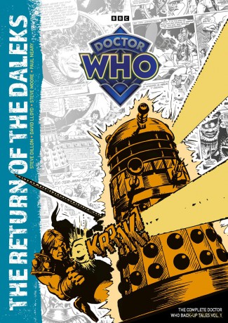 Doctor Who: The Return of The Daleks - The Complete Doctor Who Back-Up Tales Vol. 1 - Steve Moore [KSIĄŻKA]